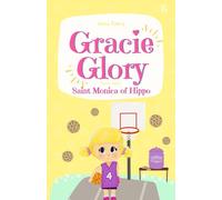 Gracie Glory learns about Saint Monica: Saint Books for Kids Catholic (Gracie Glory And The Saint Stories)