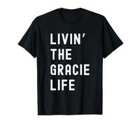 Gracie Living The Gracie Life Name Value Graphic T-Shirt
