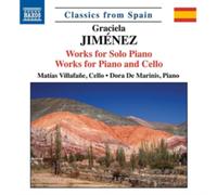 Graciela Jiménez: Works for Solo Piano/Works for Piano and Cello