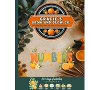 Gracie's Grow & Glow Co. - Numbers