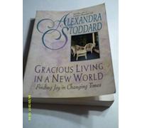 Gracious Living in a New World