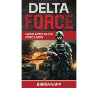 Grad Army Delta Force MOS: USA Special Forces Training (Graduate USA Special Forces Training)
