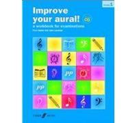 Grade 1: A Workbook for Aural Examinations (Improve Your Aural)