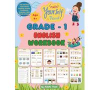 Grade 1 English Workbook: Fun and Easy way to learn Reading, Writing, Vocabulary, Grammar, Sight Words and More ! 22 Essential units with additional ... | CERTIFICATE |Age 4+ (Make Yourself Proud !)