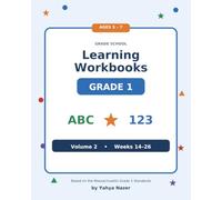 Grade 1 Learning Workbook - Volume 2/4: A Full Year of Reading, Writing, and Math (Grade School Learning Workbooks)