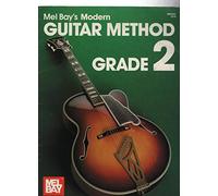 Grade 2 (Mel Bay's Modern Guitar Method)