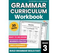 Grade 3 Grammar Curriculum Workbook: Daily Grammar Lessons, Practice & Assessment for 3rd Grade, Homeschool ELA Curriculum (Grades 1-5 Grammar & Writing Workbooks)