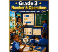 Grade 3: Number & Operations: Primary Math Mastery Series (Mathematics Mastery for Grade School)