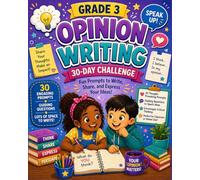 Grade 3 Opinion Writing: 30-Day Challenge (The Strong Writers Series)