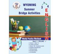 GRADE 3 TO 4 : WYOMING Summer English Bridge Activities