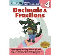 Grade 4 Decimals & Fractions (Kumon Math Workbooks)