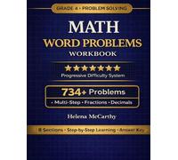 Grade 4 Math Word Problems Workbook: 734+ Multi-Step Problems with Fractions, Decimals, Division & Real-World Practice | Common Core Aligned | Full Answer Key (Grade 4 SmartSteps Math Series)
