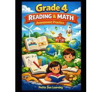 Grade 4 Reading and Math Assessment Practice: Designed to Support State Testing Preparation