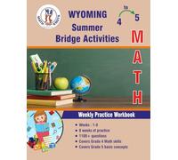 GRADE 4 TO 5 : WYOMING Summer Math Bridge Activities