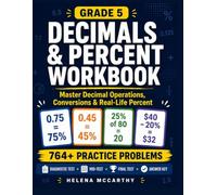 Grade 5 Decimals & Percent Workbook: Master Decimal Operations, Fractions, Percents, Percent of a Number, Real-Life Money Math, Tests and Answer Key (Grade 5 SmartSteps Math Series)