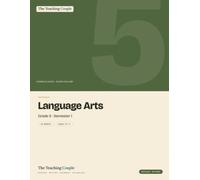 Grade 5 Language Arts Workbook - Semester 1: Weekly Reading, Writing, Grammar & Vocabulary Lessons for Ages 10-11 - Semester 1