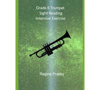 Grade 6 Trumpet Sight Reading Intensive Exercise
