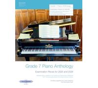 Grade 7 Piano Anthology 2025-2026