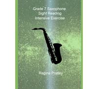 Grade 7 Saxophone Sight Reading Intensive Exercise