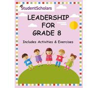 Grade 8 - Leadership