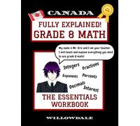 Grade 8 Math Workbook: Fully Explained