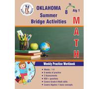 GRADE 8 TO Algebra 1 : OKLAHOMA Summer Math Bridge Activities