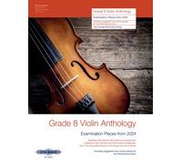 Grade 8 Violin Anthology from 2024