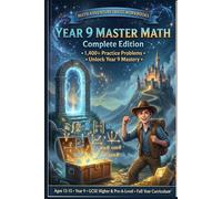 Grade 9 Master Math Workbook: GCSE Higher & Pre-A Level | 1400+ Questions | Algebra, Functions, Calculus, Statistics & Mechanics with Full Solutions ... & Answer Key | Homeschool & Classroom)