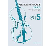 Grade by Grade - Cello Grade 5: The complete resource for the Grade 5 cellist
