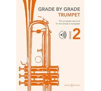 Grade by Grade - Trumpet Grade 2 - The complete resource for the Grade 2 trumpeter - trumpet and piano sheet music - Boosey & Hawkes (BH 13985)