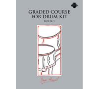 Graded Course For Drum Kit Book 1