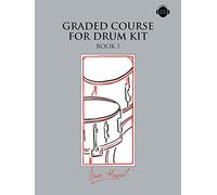Graded Course For Drum Kit Book 1