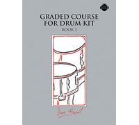 Graded Course for Drum Kit Book 1 with Online Audio (Sheet Music) Drums Tutor Book