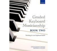 Graded Keyboard Musicianship Book 2 – Paperback