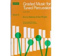 Graded Music for Tuned Percussion, Book II: (Grades 3-4) (ABRSM Exam Pieces)