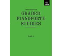 Graded Pianoforte Studies, First Series, Grade 4 (Lower) (Graded Pianoforte Studies (ABRSM))