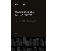 Graded Readings in Russian History: The Formation of the Russian State