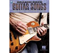 Graded Rock Guitar Songs: 8 Rock Classics Carefully Arranged for Intermediate-Level Guitarists