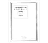 Graded Romantic French Anthology Book 2 (Organ Solo)