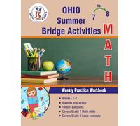 GRADES 7 to 8 : OHIO Summer Math Bridge Activities (OHIO State (OST) by Math-Knots)