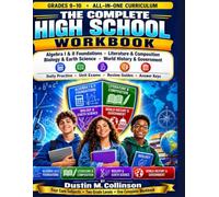 GRADES 9-10 • ALL-IN-ONE CURRICULUM: THE COMPLETE HIGH SCHOOL WORKBOOK Algebra I & II Foundations • Literature & Composition • Biology & Earth Science ... Unit Exams, Review Guides and Answer Keys