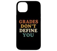 Grades Don’t Define You Motivational School Message Case for iPhone 14 Plus