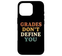 Grades Don’t Define You Motivational School Message Case for iPhone 16 Pro