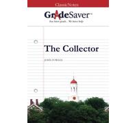 GradeSaver (TM) ClassicNotes: The Collector