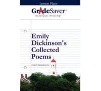 GradeSaver (TM) Lesson Plans: Emily Dickinson's Collected Poems