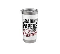 Grading Papers is My Cardio Teacher Life Stainless Steel Insulated Tumbler