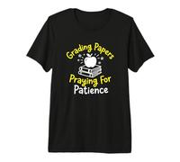 Grading Papers Praying for Patience English Teacher Premium T-Shirt