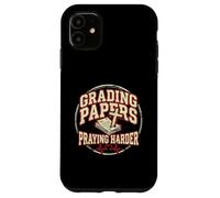 Grading Papers Praying Harder Christian Teacher Jesus Case for iPhone 11