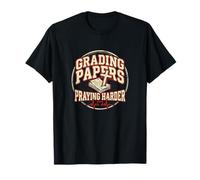 Grading Papers Praying Harder Christian Teacher Jesus T-Shirt