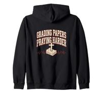 Grading Papers Praying Harder Christian Teacher Jesus Zip Hoodie